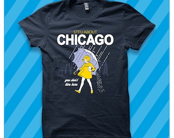 STFU About Chicago (Salt) - T-Shirt