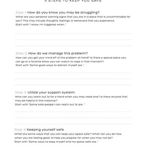 May include: A safety plan infographic with four steps to help manage difficult emotions and situations. The steps include: How do you know you may be struggling? How do we manage this problem? Utilize your support system. Keeping yourself safe. The infographic also includes contact information for the Crisis Text Hotline and the Suicide Prevention Hotline.