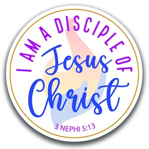 LDS #8 2024 Tema juvenil "Soy un discípulo de Jesucristo" UNA CALCOMANÍA impermeable troquelada vinilo personalizado grueso pegatina duradera recordatorio impactante