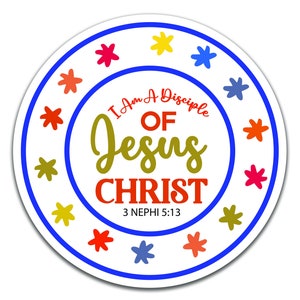 LDS #3 2024 Tema juvenil "Soy un discípulo de Jesucristo" UNA CALCOMANÍA impermeable troquelada vinilo personalizado grueso pegatina duradera recordatorio impactante