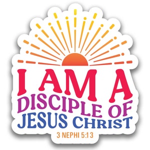 LDS #10 2024 Tema juvenil "Soy un discípulo de Jesucristo" UNA CALCOMANÍA impermeable troquelada vinilo personalizado grueso duradero pegatina recordatorio impactante