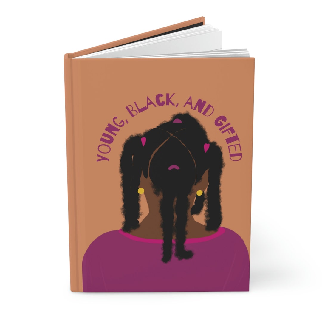 Young, Black, and Gifted Hardcover Journal Matte | Diary ...