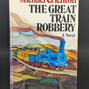 Vintage First Edition The Great Train Robbery Michael Crichton Adult Hardback 1975 (GOOD)