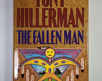 1996 The Fallen Man by Tony Hillerman - Southwestern Mystery Hardback (GOOD)