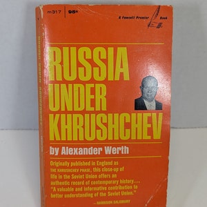 Russia Under Khrushchev aka The Khrushchev Phase by Alexander Werth 1966 Political Paperback (FAIR CONDITION)