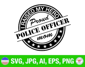 Proud Police Officer Mom, SVG, png, Vector, Crafts, Tshirt, Image, Clip Art, CNC Machine, Digital, Sign, Sign making, Art,