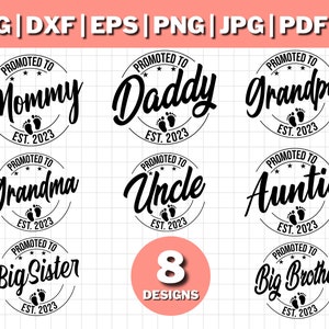 Promovido para o pacote Est 2023, pacote Svg da mamãe papai, pacote Svg da vovó, pacote Svg da irmã mais velha, irmão mais velho, Svg de anúncio do bebê
