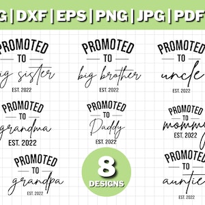 Promovido a Bundle Est 2022, Mommy Daddy svg bundle, Grandma Grandpa svg bundle, Big Sister Big Brother svg bundle, baby announcement svg