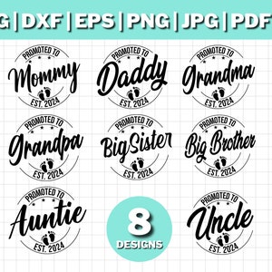 Promovido a paquete Est 2024, paquete de mamá papá svg, paquete de abuela abuelo svg, paquete de svg de hermana mayor hermano mayor, anuncio de bebé svg