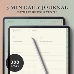 May include: A digital tablet displaying a 5-minute daily journal with 388 pages. The journal is undated and includes prompts for daily reflection, such as "I woke up feeling..." and "The highlight of the day."