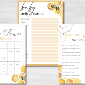 May include: A set of three printable baby shower game cards with a bee and honeycomb theme. The first card is a bingo card with baby-related items. The second card is a list of baby animal names. The third card is a "guess who" game for mom or dad with a list of questions.