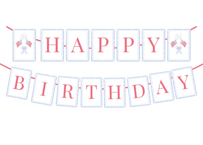 May include: A red and blue banner with white letters that reads "HAPPY BIRTHDAY". The banner has a blue and white patterned border and is strung with red string.