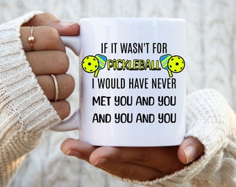 Funny Pickleball Coffee Mug: Pickleball Lover Gift