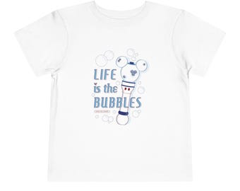 Disney Inspired Toddler Shirt, Life Is The Bubbles Tee, Bubble Wand Theme Park Shirt, Cute Disney Toddler Outfit
