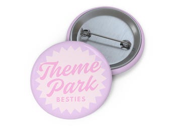 Disney Inspired Pin Button, Theme Park Besties Badge, Pink Friendship Pin, Park Day Backpack Pin, Cute Best Friend Gift