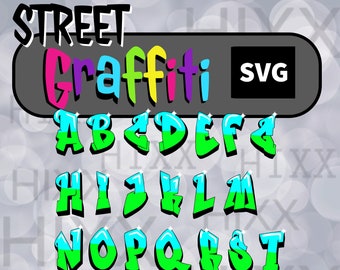 Street Graffiti SVG, Street Graffiti Letters, Graffiti Custom Your Own Names SVG Cut Files