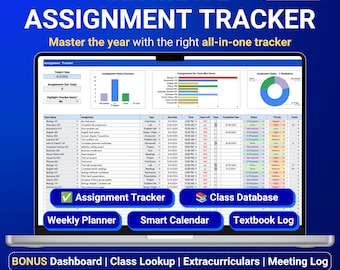 Assignment Tracker Student Planner Academic Planner Google Sheets Template College Planner Homework Study Planner Task List Weekly Dashboard