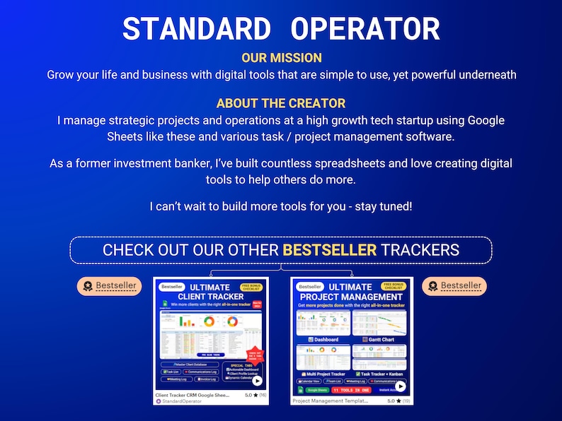 Op de afbeelding: Een digitale infographic met een blauwe gradi&euml;ntachtergrond met de tekst STANDARD OPERATOR, OUR MISSION, ABOUT THE CREATOR en CHECK OUT OUR OTHER BESTSELLER TRACKERS, met twee spreadsheet-sjablonen voor beheer en planning.