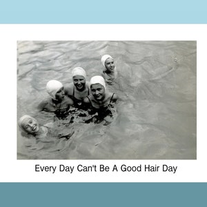 Divertido Humor Bueno Cabello Día Cumpleaños Amistad Tarjeta de Felicitación Vintage Foto Digital Descargar Tarjeta Imprimible En Blanco Interior