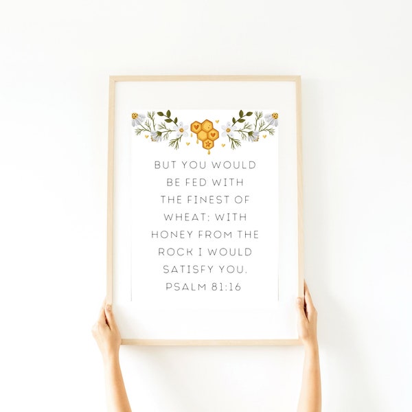 Digital Print Wall Art Bible Scripture Honeycomb Psalm 81:16 With The Finest Of Wheat With Honey From The Rock