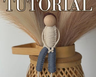 Macrame Man Doll Video Tutorial, Beginner Friendly (Video Pattern)