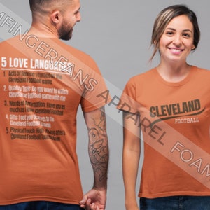 Cleveland Football Shirt, Cleveland Football Love Languages Double Sided Shirt, Cleveland Ohio T-Shirt, Unique Cleveland Football Shirt