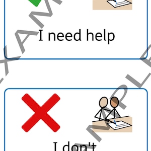May include: Two rectangular cards with blue borders. The top card has a green checkmark and the text "I need help". The bottom card has a red X and the text "I don't need help". Both cards show stick figures at a desk.
