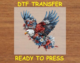 4th Of July DTF Transfer Iron On Heat Transfer - Floral American Eagle DTF Transfer - Ready to Press for DIY Independence Day Shirts