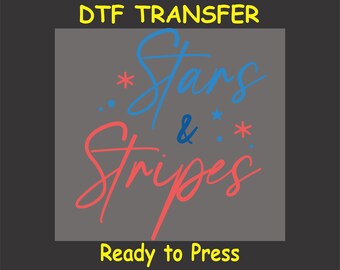 4th Of July DTF Transfer Iron On Heat Transfer - Stars and Stripes DTF Transfer - Ready to Press for DIY Independence Day Shirts