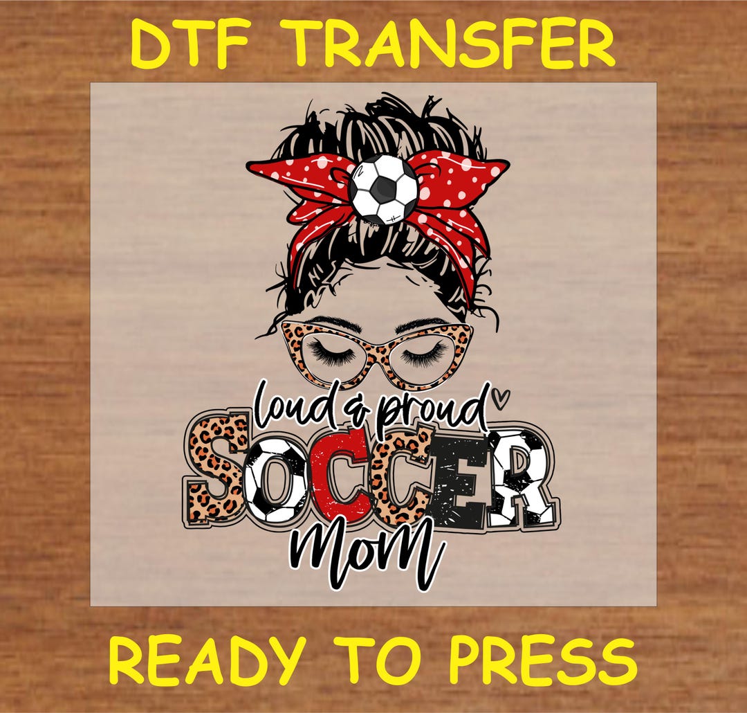 Mom DTF Transfer Iron on Heat Transfer - Ready to Press Hot Peel, Loud ...