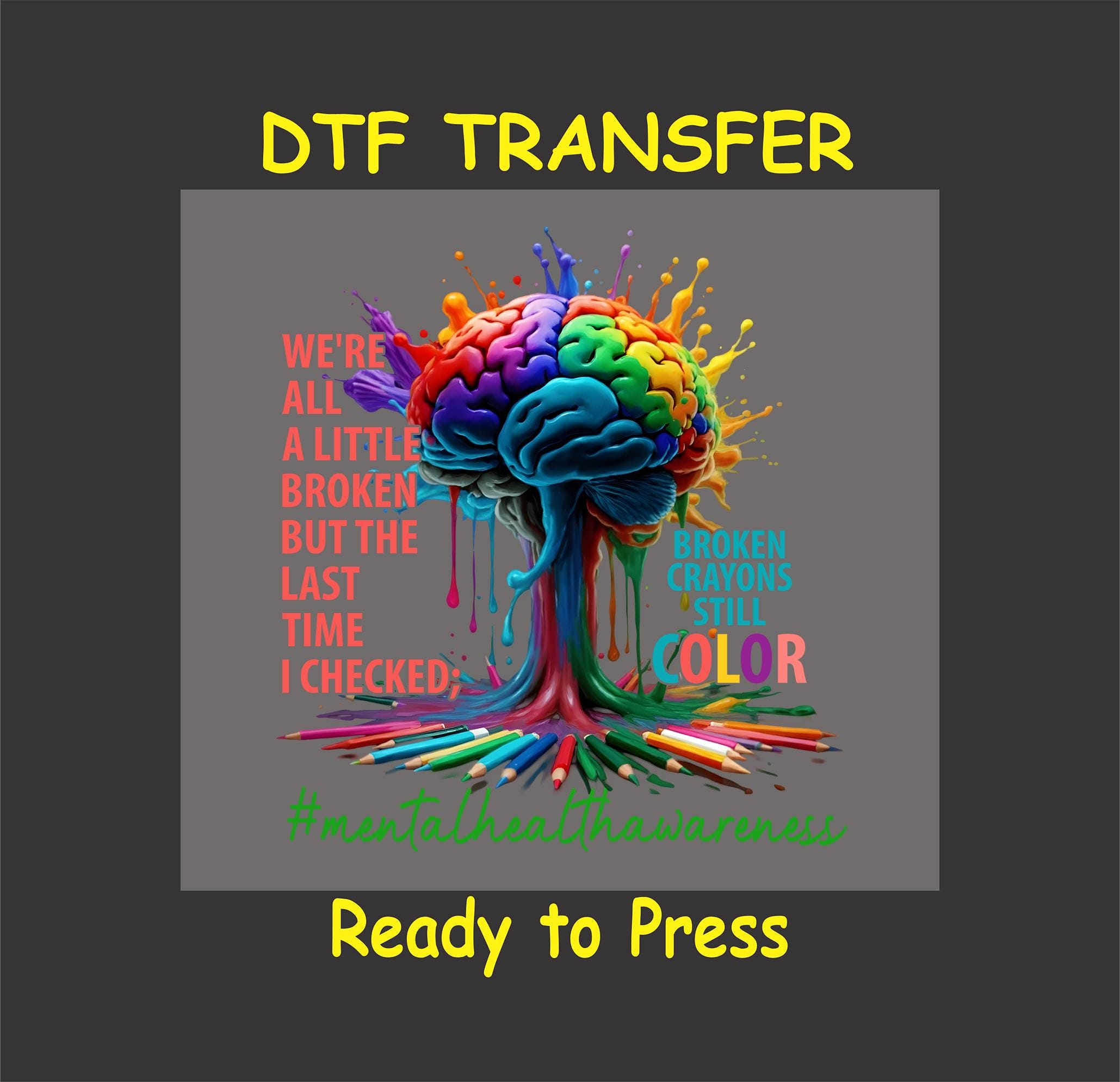 Mental Health Awareness DTF Transfer Iron on Heat Transfer - Ready to ...