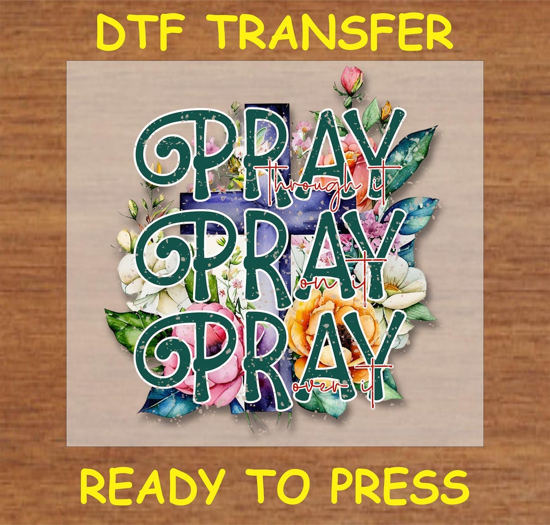 Religious DTF Transfer Iron on Heat Transfer - Ready to Press Hot Peel ...