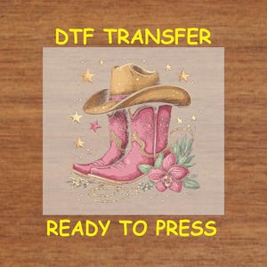 Western DTF Transfer Iron On Heat Transfer - Ready to Press, Pink Cowboy Boots and Hat DTF Transfer - Ready to Press Western Print DIY