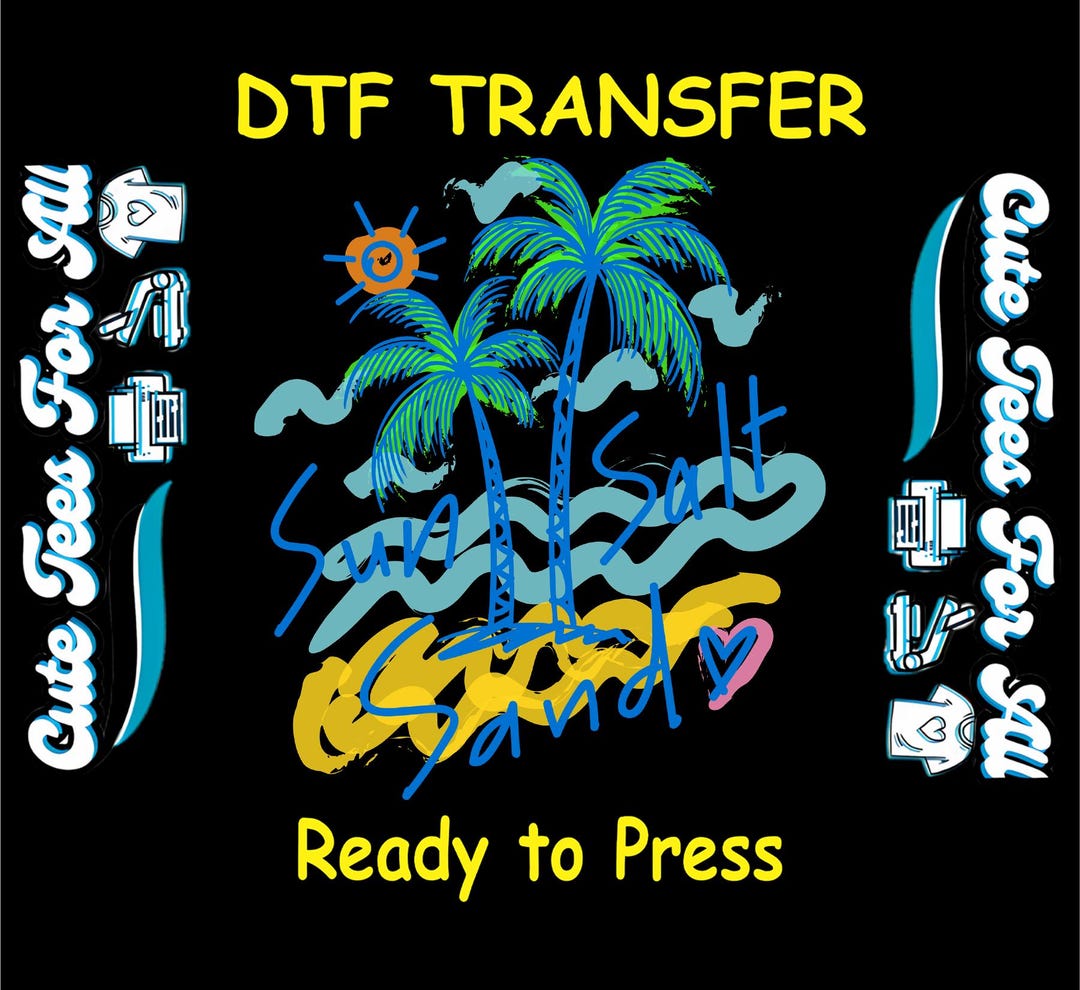 Summer DTF Transfer Iron on Heat Transfer - Ready to Press, Sun Salt ...