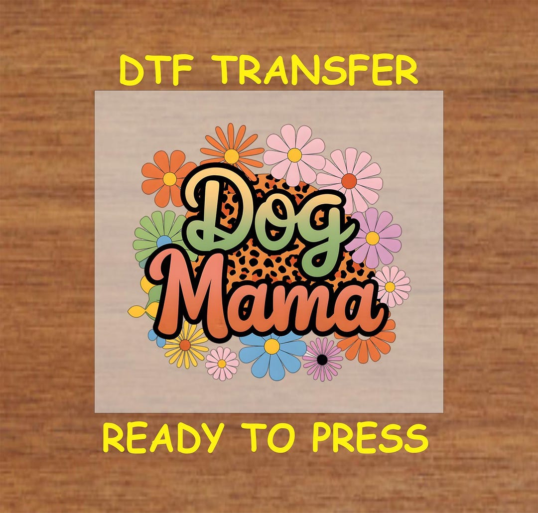 Dog DTF Transfer Iron on Heat Transfer - Ready to Press, Leopard Mama ...