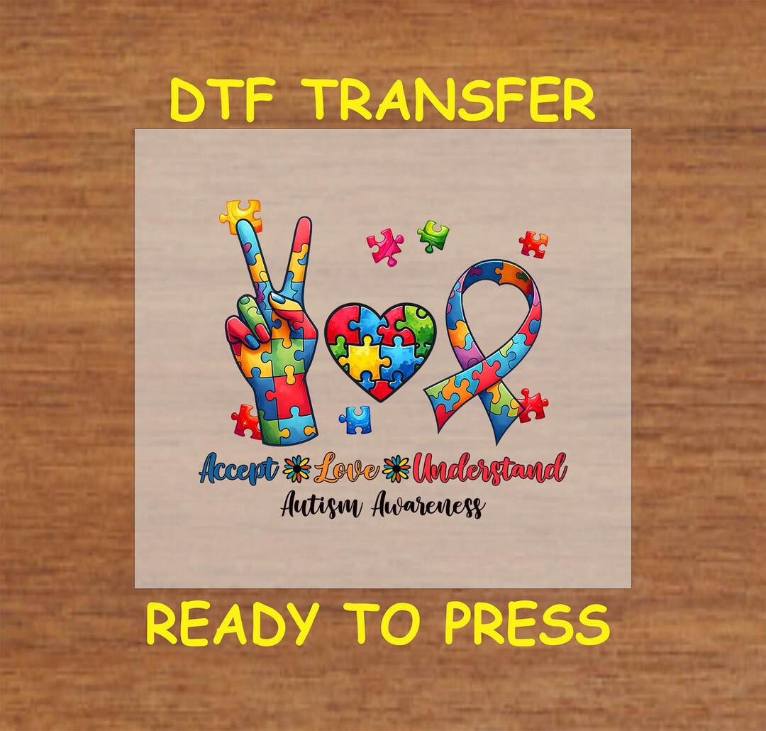 Autism DTF Transfer Iron on Heat Transfer - Ready to Press Hot Peel ...