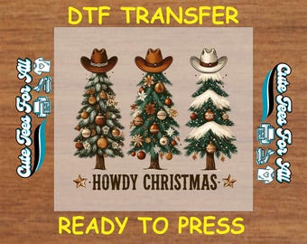 Howdy Christmas DTF Transfer – Western Iron On Heat Transfer Decal Ready to Press DTF for DIY Holiday Shirts