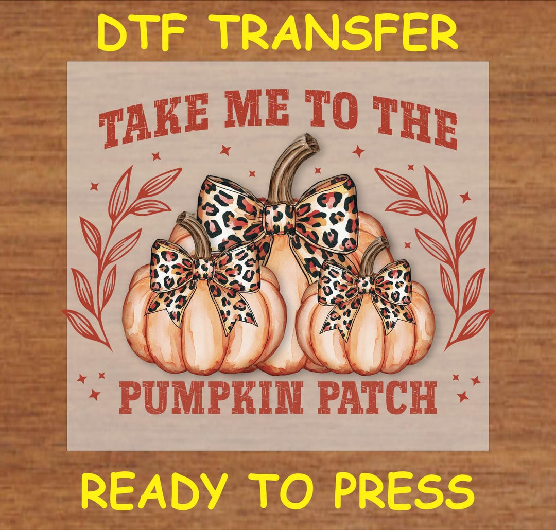 Fall DTF Transfer Iron on Heat Transfer - Ready to Press Hot Peel, Take ...