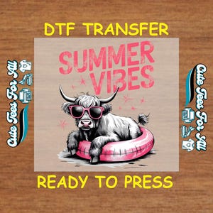 Summer DTF Transfer Iron On Heat Transfer - Ready to Press, Summer Vibes Highland Cow DTF Transfer - Ready to Press DIY Summer Shirts