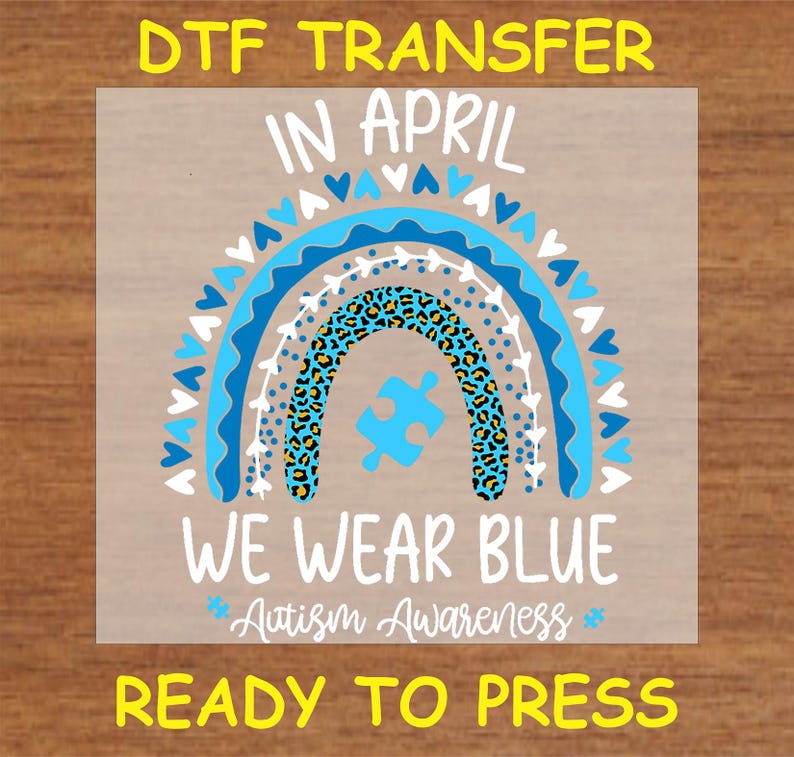 Autism DTF Transfer Iron on Heat Transfer - Ready to Press Hot Peel ...