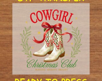 Christmas DTF Transfer Iron On Heat Transfer - Ready to Press Hot Peel, Cowgirl Christmas Club Festive Western Design