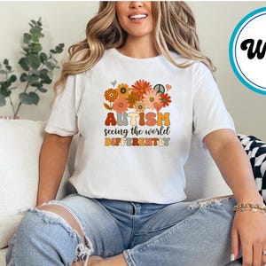 Autism Seeing the World Differently T-Shirt, Floral Awareness Tee Shirt