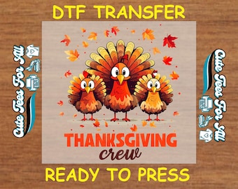 Thanksgiving Crew DTF Transfer – Cute Turkey Family Heat Press Design for DIY Matching Holiday Shirts – Ready to Press Fall Iron On Decal