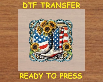 4th Of July DTF Transfer Iron On Heat Transfer- Patriotic Cowboy Boots DTF Transfer- Ready to Press for DIY Western Independence Day Shirts