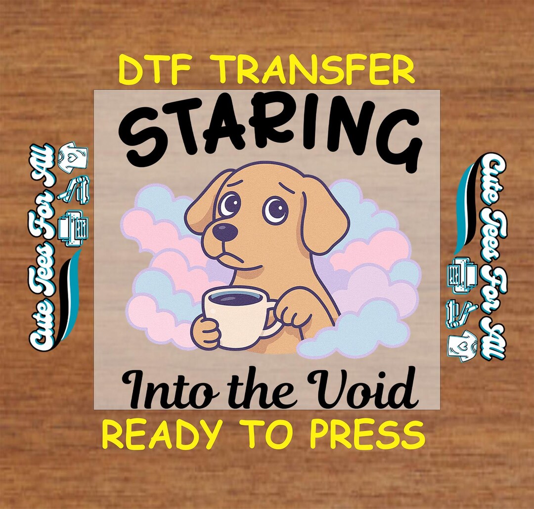 Funny DTF Transfer Iron on Heat Transfer - Ready to Press, Funny Coffee ...