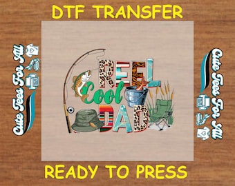 Dad DTF Transfer Iron On Heat Transfer- Ready to Press, Reel Cool Dad DTF Transfer - Ready to Press for DIY Patriotic Dad Appreciation Shirt