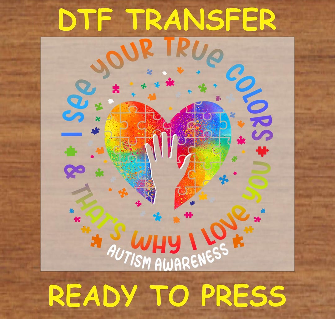 Autism DTF Transfer Iron on Heat Transfer - Ready to Press Hot Peel ...