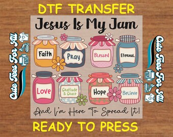 Religious DTF Transfer – Jesus Is My Jam Jar Design Iron On Heat Transfer Decal Ready to Press DTF for DIY Spiritual Shirts