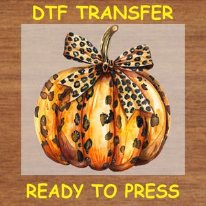 Fall DTF Transfer Iron On Heat Transfer - Ready to Press Hot Peel, Leopard Bow And Pumpkin Design