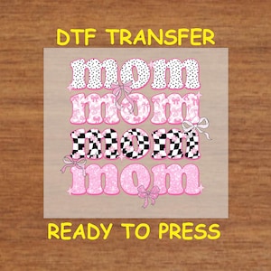 Mom DTF Transfer Iron On Heat Transfer - Ready to Press, Trendy Pink Mama DTF Transfer - Ready to Press Cute Mom Print DIY